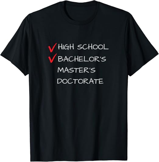 Bachelor's Degree Graduation TShirt Graduate Gift Clothing